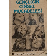 Kişisel Yayınlar Gençliğin Cinsel Mücadelesi Wılhelm Reıch (2.el Kitaptır)