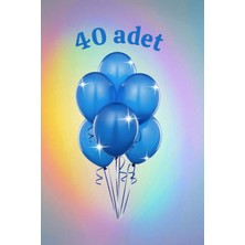40 Adet Mavi Renk Balon Seti - Doğum Günü Parti ve Eğlenceli Etkinlikler Için