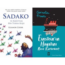 Beyaz Balina Yayınları Sadako ve Kağıttan Bir Turna Kuşu (Eleanor Coerr) ve Einstein'ın Hayatını Nasıl Kurtardım