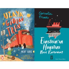 Timaş Çocuk Uzaya Giden Tren (Mert Arık) ve Einstein'ın Hayatını Nasıl Kurtardım