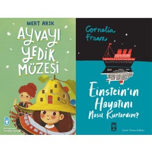 Timaş Çocuk Ayvayı Yedik Müzesi (Mert Arık) ve Einstein'ın Hayatını Nasıl Kurtardım