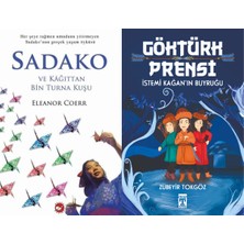 Beyaz Balina Yayınları Sadako ve Kağıttan Bir Turna Kuşu (Eleanor Coerr) ve Göktürk Prensi