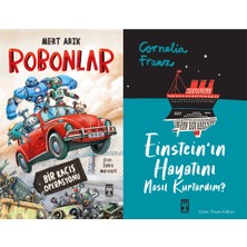 İlk Genç Timaş Robonlar (Mert Arık) ve Einstein'ın Hayatını Nasıl Kurtardım