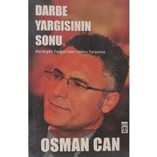 Kişisel Yayınlar Darbe Yargısının Sonu Osman Can (2.el Kitaptır)