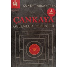 Kişisel Yayınlar Çankaya: Gelenler Gidenler Cüneyt Arcayürek (2.el Kitaptır)