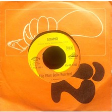Kadıköy Plak Kulübü Adamo – Elle Était Belle Pourtant / Ton Nom 45'lik