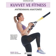 Akılçelen Kitaplar Kadınlar Için Kuvvet ve Fitness Antrenmanları Anatomisi