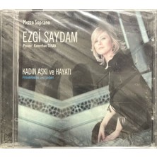 Plak İstasyonu (Plak Değildir CD Dir) cd Ezgi Saydam Kadın Aşkı ve Hayatı Mezzo Soprano Açılmamış Jelatininde CD