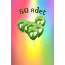 80 Adet Yeşil Renk Balon Seti - Doğum Günü Parti ve Eğlenceli Etkinlikler Için