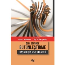 Anı Yayıncılık Özel Eğitimde Bütünleştirme Başarı İçin 450 Strateji