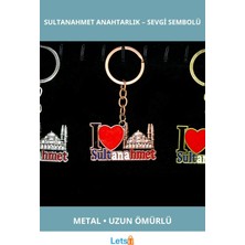Letsii Metal Sultanahmet Anahtarlık I Love Sultanahmet
