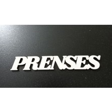 Empressco Beyaz Ahşap Prenses Yazısı, Şık ve Doğal Dekoratif Ürün