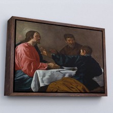 Oxyteez Ahşap Çerçeveli Diego Velázquez - Emmaus'ta Akşam Yemeği Tablo - The Supper At EMMAUS-7145