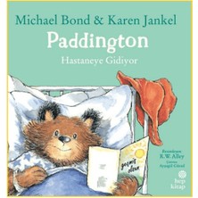 Hep Kitap Paddington: Hastaneye Gidiyor