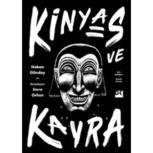 Kinyas ve Kayra (Ciltli) 18. Yıl Resimli Özel Baskısı