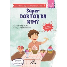 Anadolu'nun Süper Kahramanları Serisi-9-Süper Doktor Da Kim?