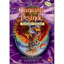 Ema Ofis Canavar Peşinde 26 Fırtına Kuşu Havkıt Beyaz Balina Yayınları Adam Blade