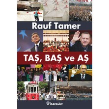 Taş, Baş ve Aş