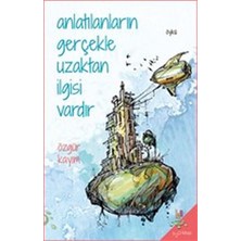 Anlatılanların Gerçekle Uzaktan Ilgisi Vardır