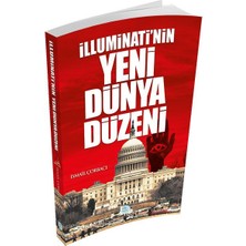 Illuminati'nin Yeni Dünya Düzeni