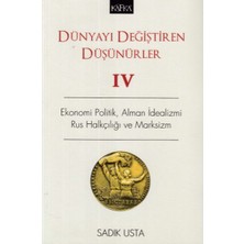 Dünyayı Değiştiren Düşünürler Iv