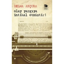 Olay Yargıya Intikal Etmiştir!