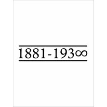 Sticker Dizayn 1881 -1938 Sticker - Atatürk Mustafa Kemal Sticker - Araba Oto Motosiklet Karavan Sticker - 00013