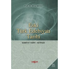 Eski Türk Edebiyatı Tarihi (Edebiyat Tarihi-Metinler)
