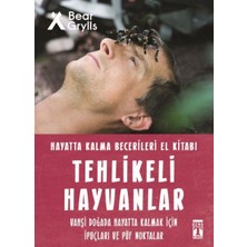 Tehlikeli Hayvanlar - Hayatta Kalma Becerileri El Kitabı 1