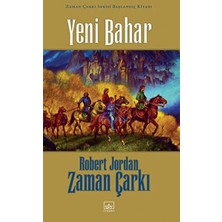 Yeni Bahar Zaman Çarkı Serisi Başlangıç Kitabı