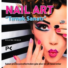 Nail Art - Tırnak Sanatı