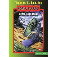 Ema Ofis Korku Kulübü 7 - Mezar Taşı Adası Beyaz Balina Yayınları Thomas C. Brezina