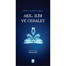 Akıl, Ilim ve Cehalet