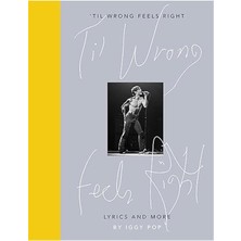 AyrStore Til Wrong Feels Right: Lyrics And More