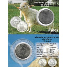 2002 Fao Kimsenin Aç Kalmayacağı Bir Dünya 750 Bin Lira Özel Kitinde Çil ( Unc )