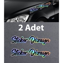 Sticker Dizayn Hologramlı Janjanlı Ad Soyad Sticker - Araba Oto Araç Motosiklet Karavan Sticker - 00309
