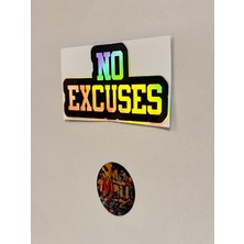 No Excuses 10X5CM Folyo Sicker Araba Motosiklet Kask Laptop Cam Etiket  Sticker
