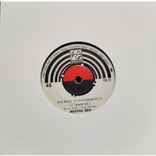 Kadıköy Plak Kulübü Mediha Şen – Madem Küstün Dargındın / Bilmem Anıyormusun 45'lik