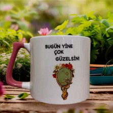 Game Fruy "bugün Yine Çok Güzelsin" Çift Taraf Baskılı Kupa- Seramik Çay, Kahve Hediyelik Bardağı