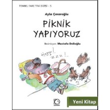 Tembel Fare Tini - 5 Piknik Yapıyoruz