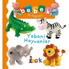 Yabani Hayvanlar - Bebek Kitapları