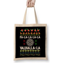 Toyaso Fa La La La Valhalla La Viking God Ugly Christmas Yılbaşı Beyaz Bez Çanta Uzun Saplı