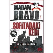 Madam Bravo - Sofitadaki Kedi