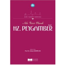 Aile Reisi Olarak Hz. Peygamber (Sas)