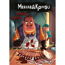Merhaba Komşu 2 : Gündüz Kâbusu