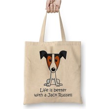 Toyaso Jack Russel Dogs Köpek Life Is Better Beyaz Bez Çanta Uzun Saplı Alışveriş Çantası Plaj Çantası