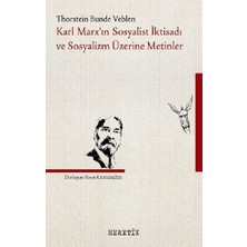 Karl Marx'ın Sosyalist Iktisadı ve Sosyalizm Üzerine Metinler