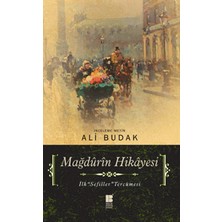 Mağdûrîn Hikayesi  Ilk Sefiller Tercümesi