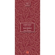 Kaza Sözleri ve Öteki Metinler