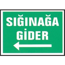 Sol Oklu Sığınağa Gider Iş Güvenliği Levhası